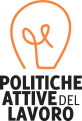 Politiche Attive del Lavoro Politiche Attive del Lavoro